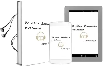 Descargar AudioLibro El Alma Romantica y el Sueño de Albert Beguin año 2015