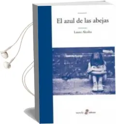 Descargar AudioLibro El Azul de las Abejas de Laura Alcoba año 2015