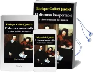 Descargar AudioLibro El Discurso Insoportable y Otros Cuentos de Humor de Enrique Gallud Jardiel año 2015