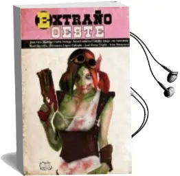 Descargar AudioLibro Extraño Oeste de Varios Autores año 2015