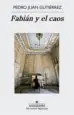 AudioLibro Fabián y el Caos de Pedro Juan Gutierrez