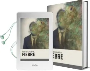 Descargar AudioLibro Fiebre de Matias Candeira año 2015