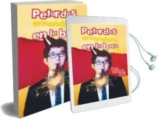 Descargar AudioLibro (I.B.D.) Petardos Encendidos en la Boca de Paul Gladish Butt año 2015