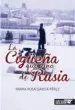 AudioLibro La Cigueña que Vino de Rusia de Maria Rosa Garcia Perez