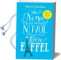Descargar AudioLibro La Nena que es va Empassar un Núvol tan Gros com la Torre Eiffel de Romain Puertolas año 2015