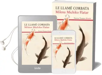 Descargar AudioLibro Le Llamé Corbata de Milena Michiko Flasar año 2015