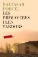 AudioLibro Les Primaveres i les Tardors de Baltasar Porcel