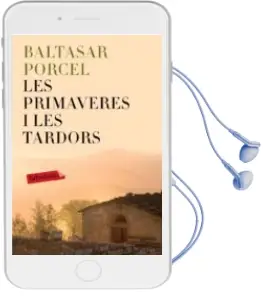 Descargar AudioLibro Les Primaveres i les Tardors de Baltasar Porcel año 2015