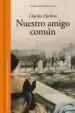 AudioLibro Nuestro Amigo Comun de Charles Dickens