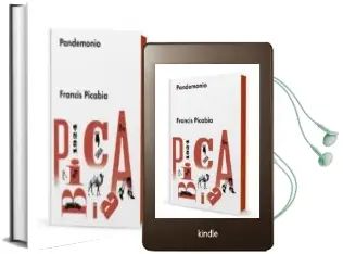 Descargar AudioLibro Pandemonio de Francis Picabia año 2015