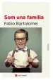 AudioLibro Som una Familia de Fabio Bartolomei