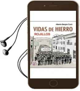 Descargar AudioLibro Vidas de Hierro: Rojillos de Alberto Bargos Cuco año 2015