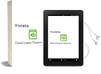 Descargar AudioLibro Violeta de David Lopez Vizcaino año 2015