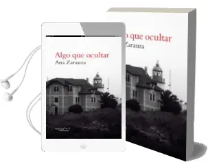 Descargar AudioLibro Algo que Ocultar de Ana Zarauza año 2015