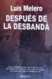 AudioLibro Despues de la Desbanda de Luis Melero