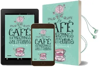 Descargar AudioLibro El Cafe de los Corazones Solitarios de Milly Johnson año 2015