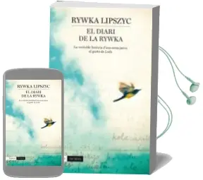 Descargar AudioLibro El Diari de la Rywka de Rywka Lipszyc año 2015