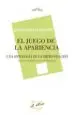 AudioLibro El Juego de la Apariencia de Javier Atencia Escalante