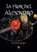 AudioLibro Flor del Almendro de Jose Antonio Dominguez Luis