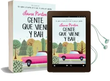 Descargar AudioLibro Gente que Viene y ¡Bah! de Laura Norton año 2015