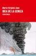 AudioLibro Idea de la Ceniza de Maria Virginia Jaua