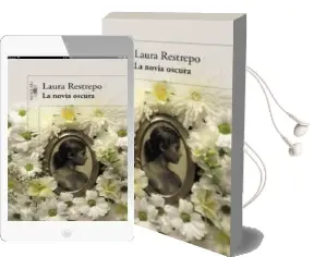 Descargar AudioLibro La Novia Oscura de Laura Restrepo año 2015