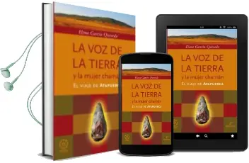 Descargar AudioLibro La voz de la Tierra y la Mujer Chaman (2ª Ed.) de Elena Garcia Quevedo año 2015