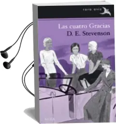Descargar AudioLibro Las Cuatro Gracias de D. E. Stevenson año 2015