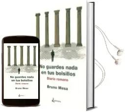 Descargar AudioLibro No Guardes Nada en tus Bolsillos: Diario Romano de Bruno Mesa año 2015