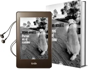 Descargar AudioLibro Perros en el Camino de Pedro Ugarte año 2015