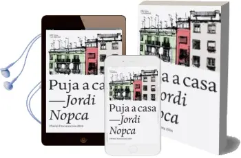 Descargar AudioLibro Puja a Casa de Jordi Nopca año 2015