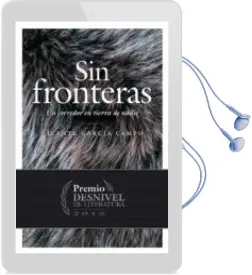 Descargar AudioLibro Sin Fronteras (un Corredor en Tierra de Nadie) de Vicente Garcia Campo año 2015