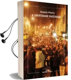 Descargar AudioLibro A Identidade Fascinada de Antonio Piñeiro año 2015