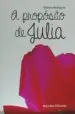 AudioLibro A Proposito de Julia (2ª Ed.) de Alberto Rodríguez