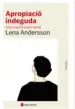 AudioLibro Apropiacio Indeguda de Lena Andersson