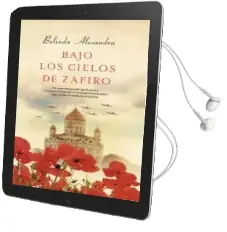 Descargar AudioLibro Bajo los Cielos de Zafiro de Belinda Alexandra año 2015
