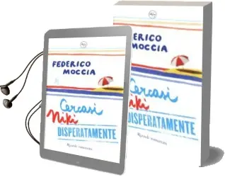Descargar AudioLibro Cercasi Niki Disperatamente de Federico Moccia año 2015