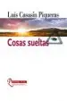AudioLibro Cosas Sueltas de Luis Casasin Piqueras