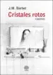 AudioLibro Cristales Rotos (Cuentos) de J.M. Barbot