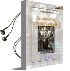 Descargar AudioLibro De Conventos, Carceles y Castillos de Camila Reimers año 2015