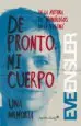 AudioLibro De Pronto, mi Cuerpo de Eve Ensler