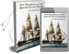 Descargar AudioLibro Del Mayflower a san Agustin de la Florida de Jose Alberto Cepas año 2015