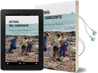 Descargar AudioLibro Detras del Horizonte de Antonio Garcia Teijeiro año 2015