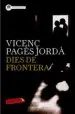 AudioLibro Dies de Frontera de Vicenç Pages Jorda