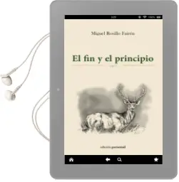 Descargar AudioLibro El fin y el Principio de Miguel Rosillo Fairen año 2015