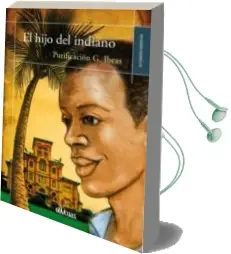 Descargar AudioLibro El Hijo del Indiano de Purificacion G. Ibeas año 2015