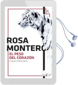 Descargar AudioLibro El Peso del Corazon de Rosa Montero año 2015