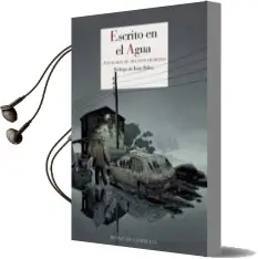 Descargar AudioLibro Escrito en el Agua de Varios Autores año 2015