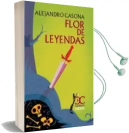 Descargar AudioLibro Flor de Leyenda de Alejandro Casona año 2015