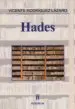 AudioLibro Hades de Vicente Rodriguez Lazaro